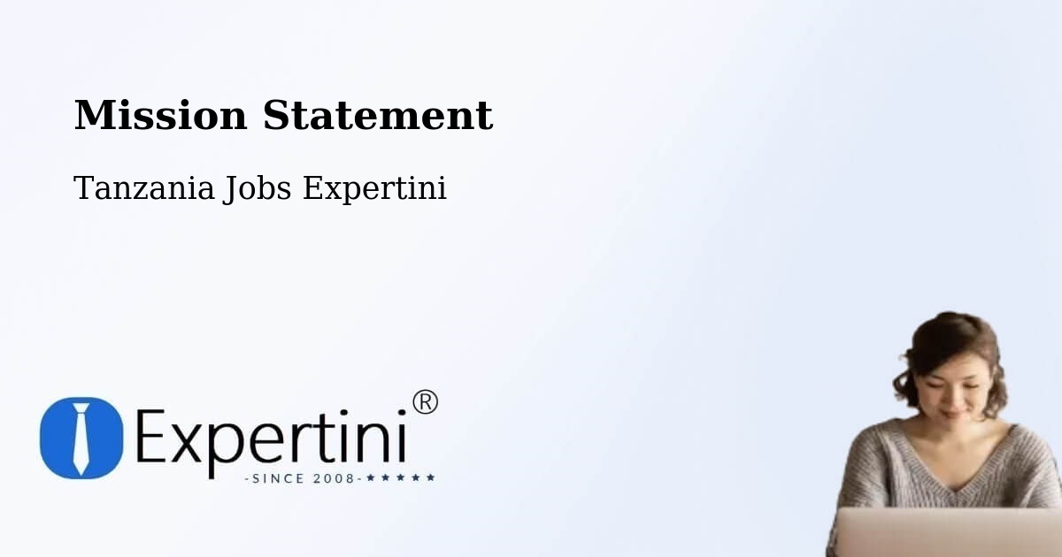 Corporate Mission – Inyonga - Tanzania Jobs Expertini