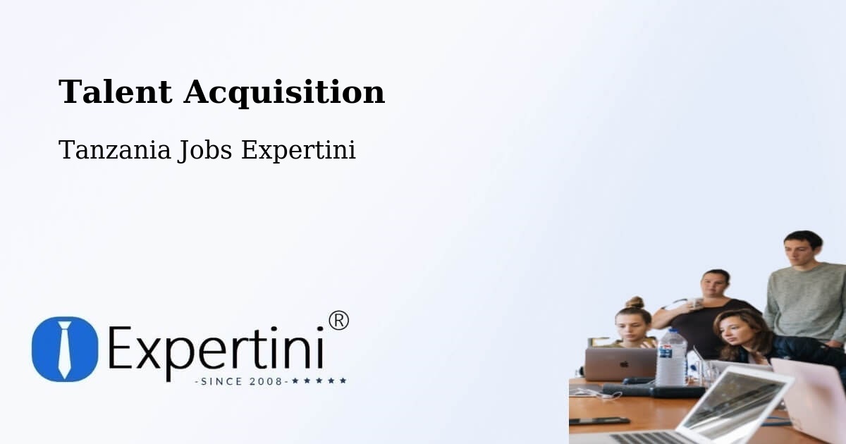 Post Jobs & Find Candidates in Inyonga – Talent Acquisition Solutions - Tanzania Jobs Expertini