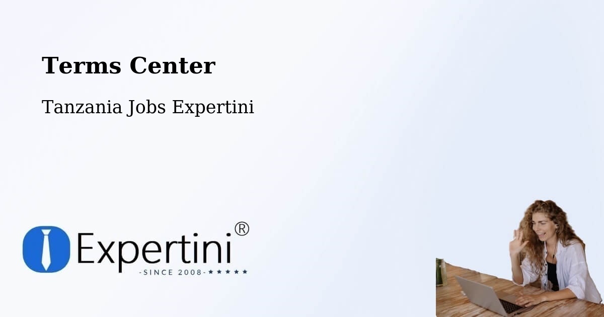 Terms of Service – Inyonga - Tanzania Jobs Expertini